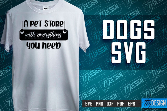 Dogs SVG Design | Dog Quotes SVG | Paws SVG | Pet Lovers SVG SVG Fly Design 