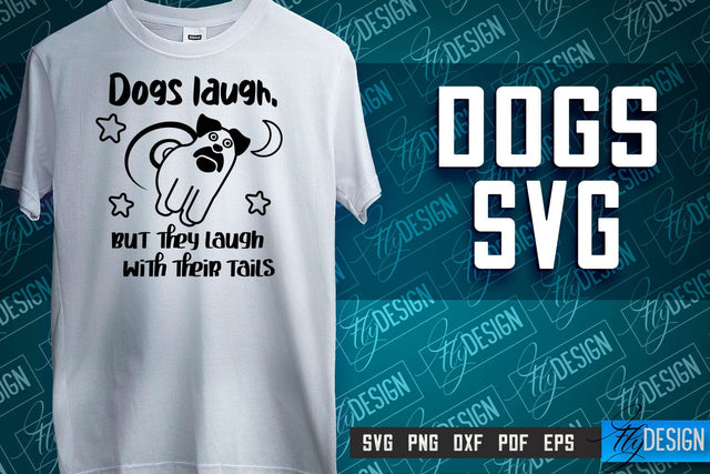 Dogs SVG Design | Dog Quotes SVG | Paws SVG | Pet Lovers SVG SVG Fly Design 