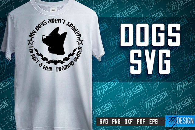 Dogs SVG Design | Dog Quotes SVG | Paws SVG | Pet Lovers SVG SVG Fly Design 