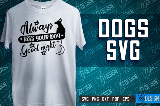 Dogs SVG Design | Dog Quotes SVG | Paws SVG | Pet Lovers SVG SVG Fly Design 