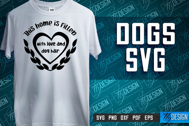 Dogs SVG Design | Dog Quotes SVG | Paws SVG | Pet Lovers SVG SVG Fly Design 