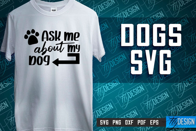 Dogs SVG Design | Dog Quotes SVG | Paws SVG | Pet Lovers SVG SVG Fly Design 