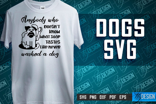 Dogs SVG Design | Dog Quotes SVG | Paws SVG | Pet Lovers SVG SVG Fly Design 