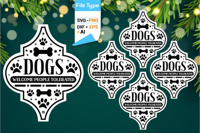 Dogs Welcome People Tolerated Arabesque SVG, Arabesque SVG Animal Christmas Ornament SVG Design, SVG Cut File, SVGs, Food & Drink, Print & Cut, Quotes and Sayings SVG DesignPlante 503 