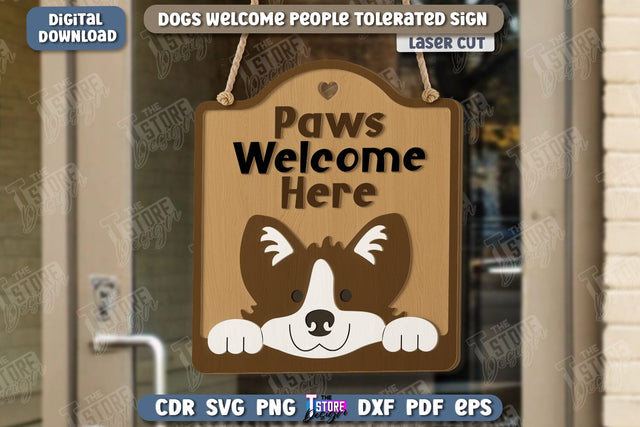 Dogs Welcome People Tolerated Sign | Door Sign Laser Cut | Welcome Sign | Pets | CNC File SVG The T Store Design 