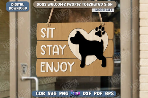 Dogs Welcome People Tolerated Signs Bundle | Door Signs Laser Cut | Welcome Signs | Pets | CNC Files SVG The T Store Design 