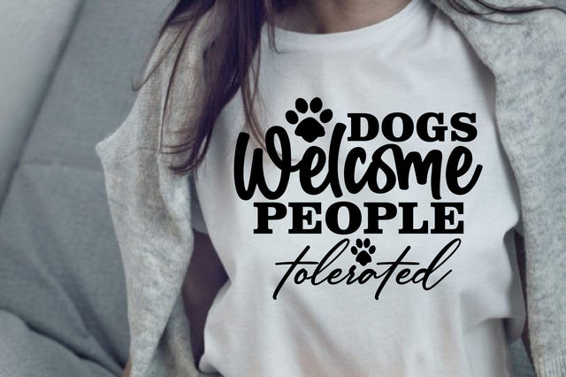 Dogs Welcome People Tolerated SVG orpitasn 