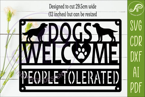 Dogs Welcome People Tolerated SVG Sign | Funny Dog Lover SVG APInspireddesigns 