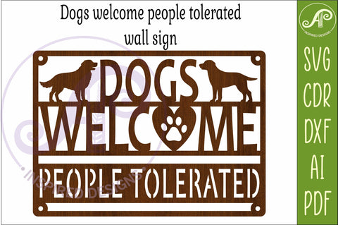 Dogs Welcome People Tolerated SVG Sign | Funny Dog Lover SVG APInspireddesigns 