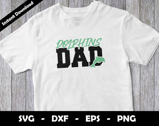 Dolphins Dad SVG Cut File, Dolphins logo SVG Design, Dolphins Dad Football, T-Shirt Sublimation Design Png SVG Arthur Arellano 