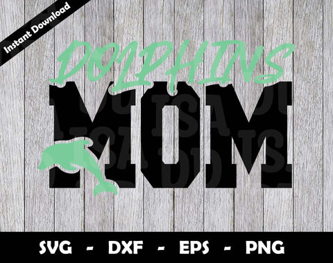 Dolphins Mom SVG Cut File, Dolphins logo SVG Design, Dolphins Mom Football, T-Shirt Sublimation Design Png SVG Arthur Arellano 