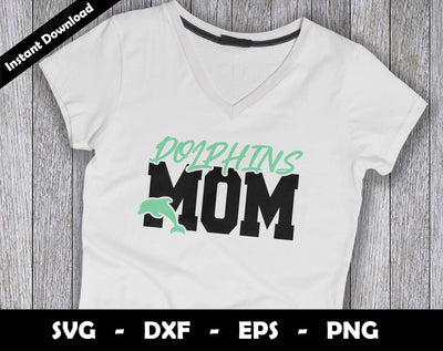 Dolphins Mom SVG Cut File, Dolphins logo SVG Design, Dolphins Mom Football, T-Shirt Sublimation Design Png SVG Arthur Arellano 
