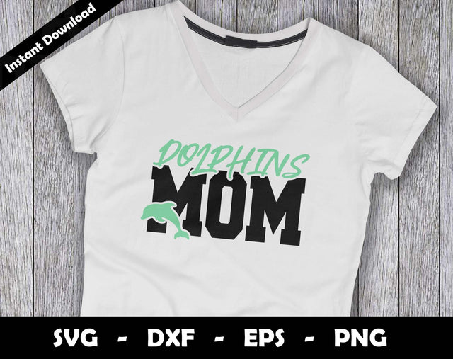 Dolphins Mom SVG Cut File, Dolphins logo SVG Design, Dolphins Mom Football, T-Shirt Sublimation Design Png SVG Arthur Arellano 