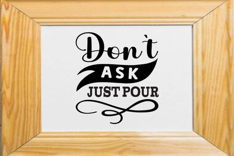 don t ask just pour SVG Angelina750 
