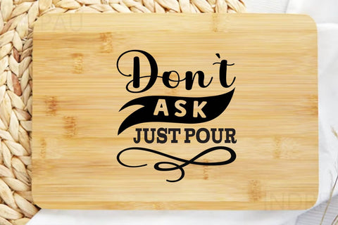 don t ask just pour SVG Angelina750 