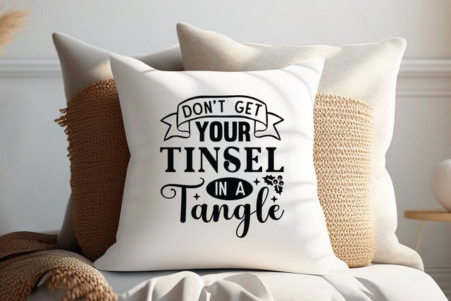 Don t Get Your Tinsel In A Tangle SVG Angelina750 