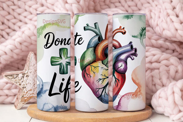 Donate Life 20oz Tumbler Design Sublimation DesignSVG 