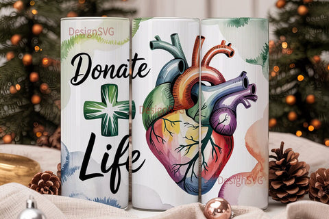 Donate Life 20oz Tumbler Design Sublimation DesignSVG 