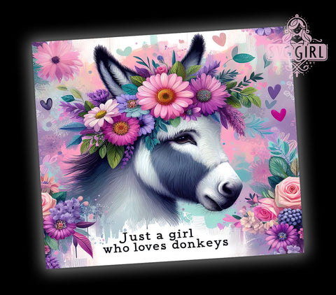 Donkey Tumbler Wrap, Just A Girl Who Loves Donkeys, 20oz Sublimation, Cute Donkey Design, Animal Lover Tumbler, Fun Drinkware, Donkey Lover Gift Sublimation SvggirlplusArt 