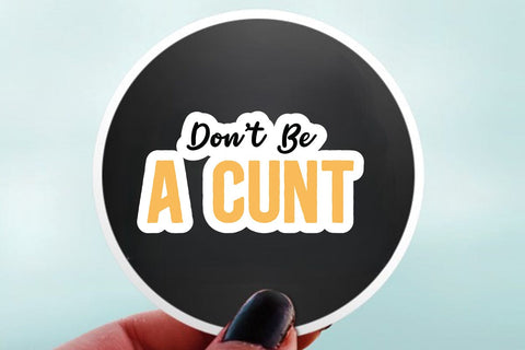 dont be a cunt SVG Angelina750 