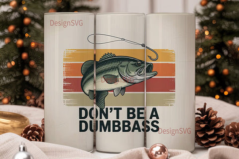 Don't Be A Dumbbass 20oz Tumbler Sublimation DesignSVG 