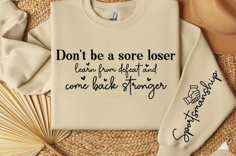 Don't be a sore loser learn from defeat Sleeve SVG Design SVG Designangry 
