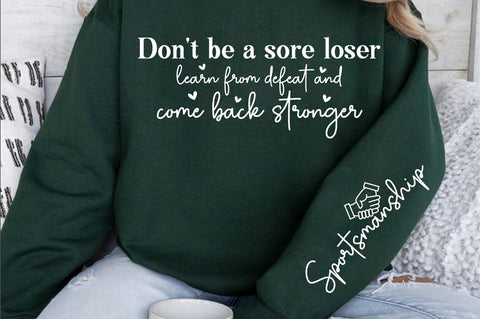 Don't be a sore loser learn from defeat Sleeve SVG Design SVG Designangry 