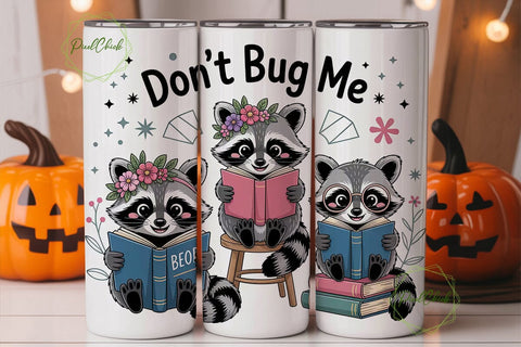 Don't Bug Me Raccoon 20oz Tumbler Wrap Sublimation PixelChick 