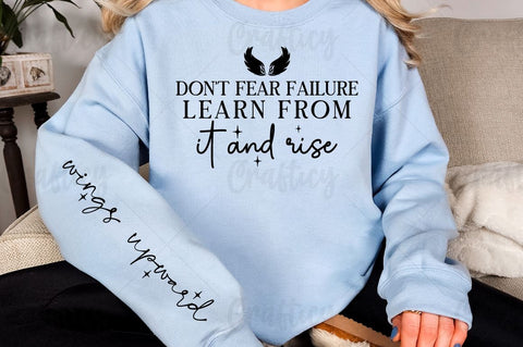 Don't fear failure learn from it and rise Sleeve SVG Design SVG Designangry 