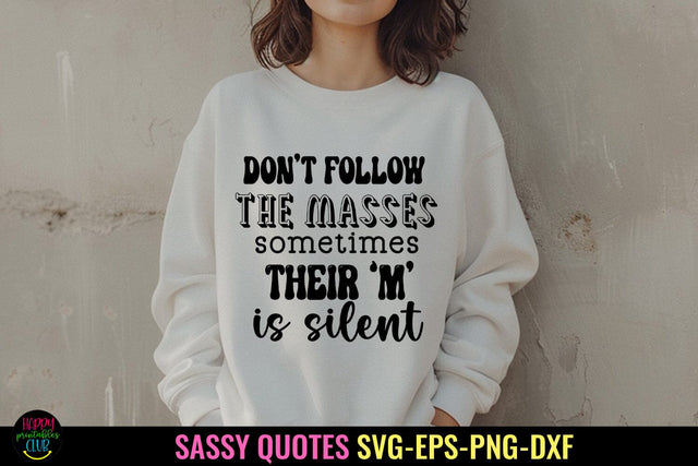 Don't Follow I Sassy Tshirt SVG I Funny SVG I Sarcastic SVG SVG Happy Printables Club 
