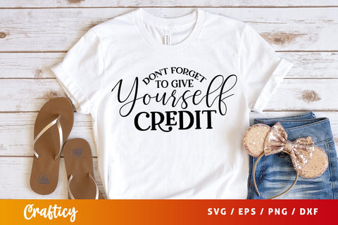 Dont forget to give yourself credit SVG Design SVG Designangry 
