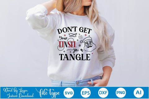 Don't Get Your Tinsel In A Tangle SVG Design SVGs,Quotes and Sayings,Food & Drink,On Sale, Print & Cut SVG DesignPlante 503 