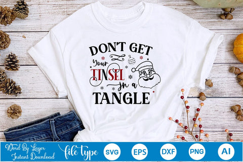 Don't Get Your Tinsel In A Tangle SVG Design SVGs,Quotes and Sayings,Food & Drink,On Sale, Print & Cut SVG DesignPlante 503 