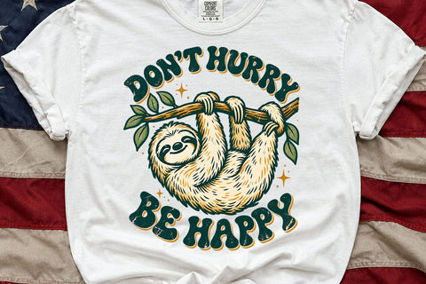 Dont Hurry Be Happy Sloth Retro PNG SVG DesignDestine 