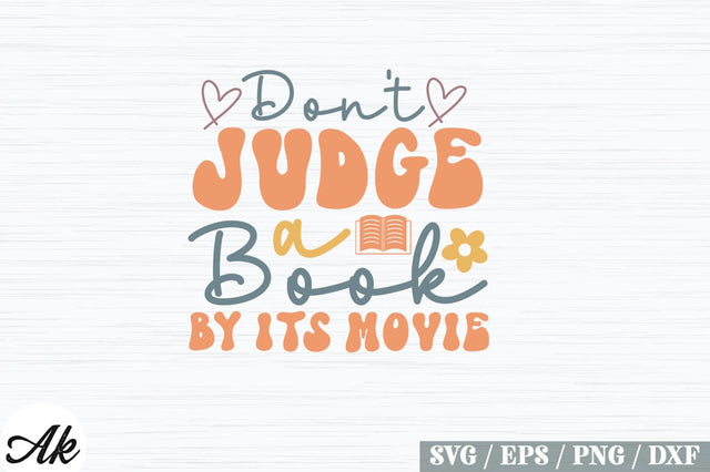 Don't Judge a Book by Its Movie Retro Design SVG akazaddesign 