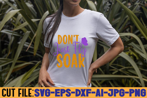 Don't Just Fly Soar SVG DESIGN SVG Rafiqul20606 