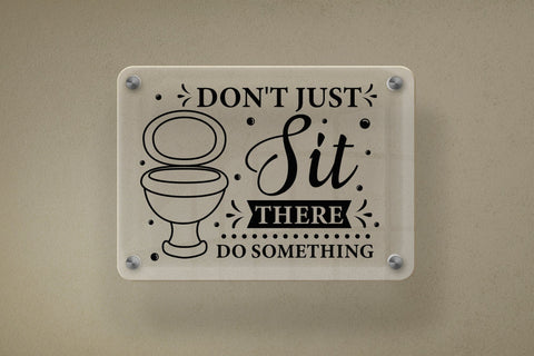 Don't Just Sit There Do Something, Funny Bathroom SVG SVG CraftLabSVG 