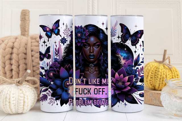 Don't Like Me Fuck Off Tumbler Design, Adult Humor Tumbler PNG, Sarcasm Tumbler, Savage Bitch Tumbler wrap Sublimation BouDesign 