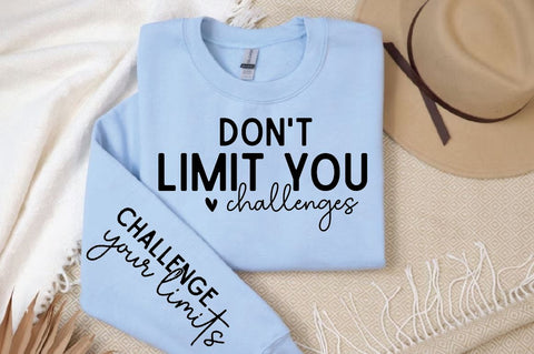 Dont limit you challenges Sleeve Svg Design, Christian SVG Design SVG Regulrcrative 