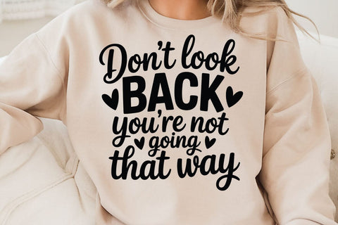 Dont Look Back You're Not Going That Way SVG Angelina750 