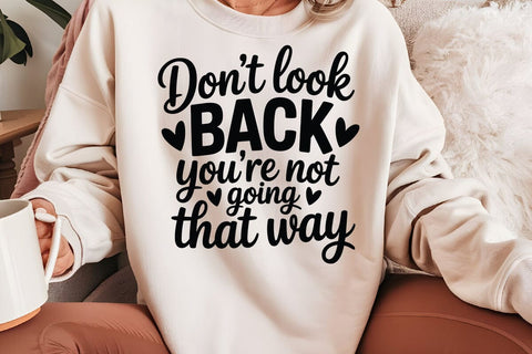 Dont Look Back You're Not Going That Way SVG Angelina750 