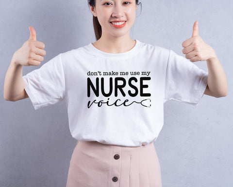 Don't Make Me Use My Nurse Voice Svg, Nurse Life Svg, Funny Nurse Svg, Nurse Christmas Svg, Nurse Valentine Svg, Svg Files for Cricut SVG DesignDestine 