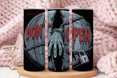 Don't Open Horror Tumbler Wrap Sublimation DesignSVG 