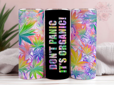 Don't Panic It's Organic Marijuana 20oz Tumbler Wrap PNG, Marijuana Tumber Png, Straight & Tapered Tumbler Wrap, Instant Digital Download Sublimation Li Zamperini 