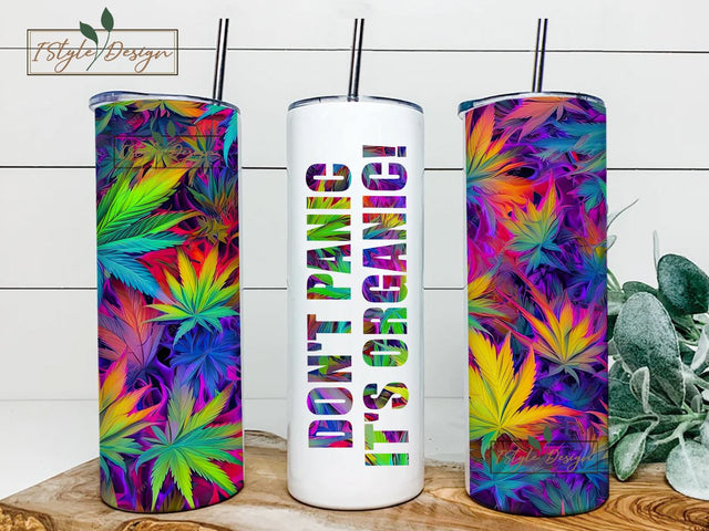 Don't panic it's organic Marijuana Tumbler Wrap, 20oz skinny tumbler sublimation design, Instant Download, 3D Tumbler, Sublimation Design Sublimation iStyleDesign 