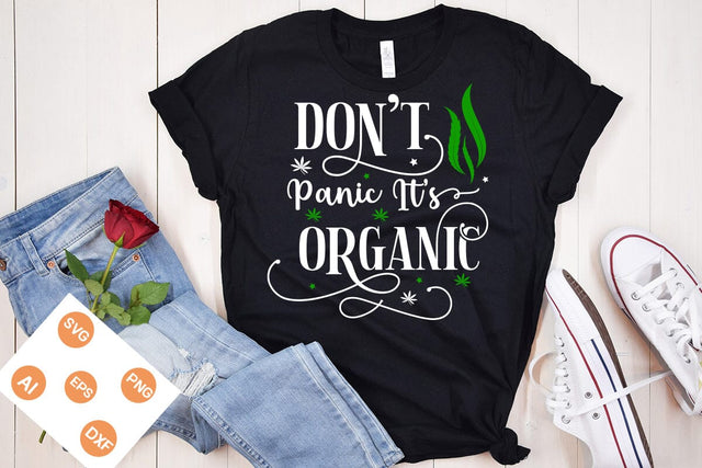 Don't Panic It’s Organic SVG Design, Weed SVG design, Marijuana SVG, SVGs,Quotes and Sayings,Food & Drink,On Sale, Print & Cut SVG DesignPlante 503 
