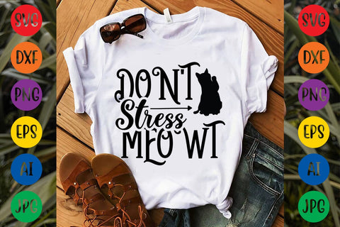 Don't Stress Meowt SVG Rafiqul20606 