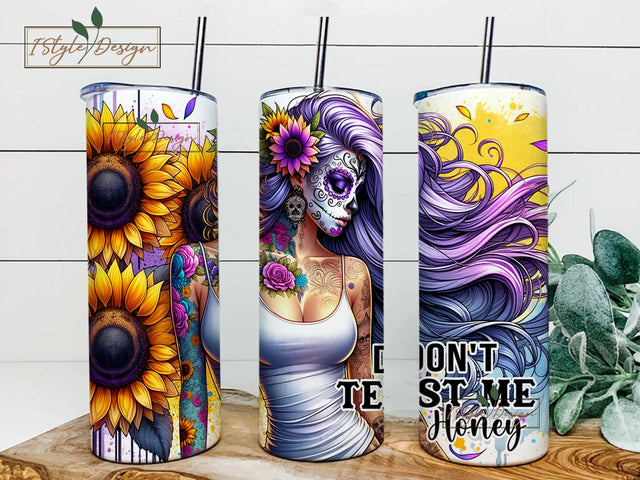 Don't Test Me Honey Tumbler Wrap 20oz Sublimation Tumbler Design Sugar Skull Girl Quotes PNG Digital Download Sublimation iStyleDesign 