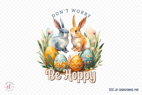 Don't Worry Be Hoppy, Easter Sublimation Sublimation CraftLabSVG 