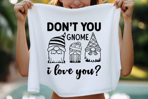 Dont you gnome i love you SVG Angelina750 